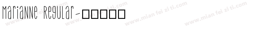 Marianne Regular字体转换